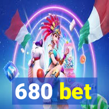 680 bet